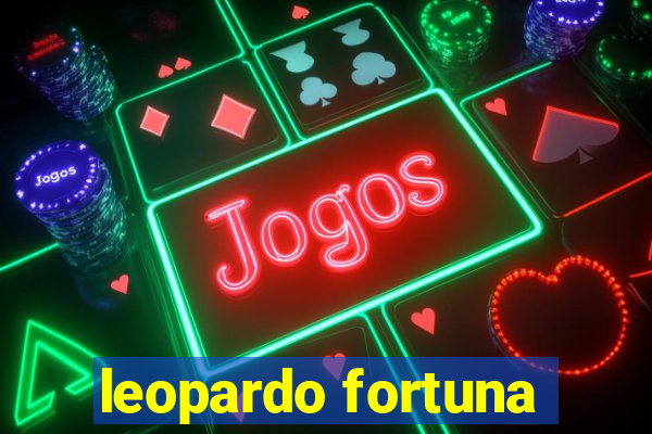 leopardo fortuna