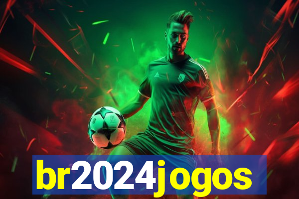 br2024jogos
