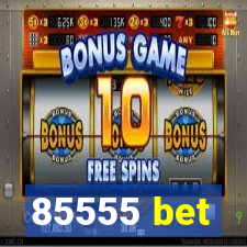 85555 bet