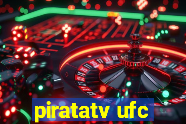 piratatv ufc