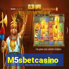 M5sbetcasino