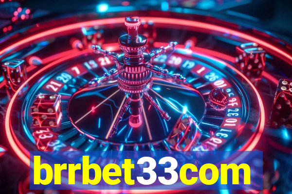 brrbet33com