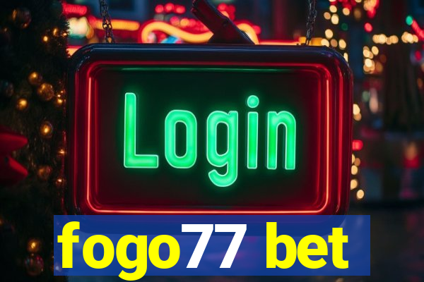 fogo77 bet