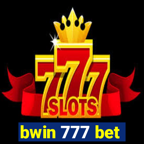bwin 777 bet