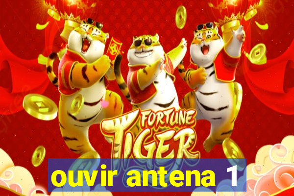ouvir antena 1