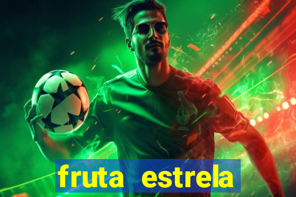fruta estrela stardew valley id