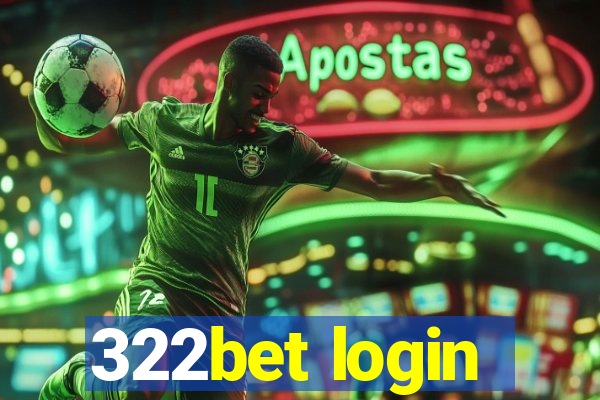 322bet login