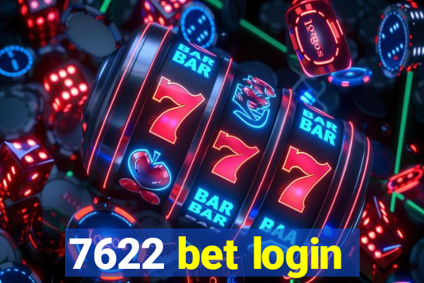 7622 bet login
