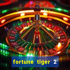 fortune tiger 2 demo free