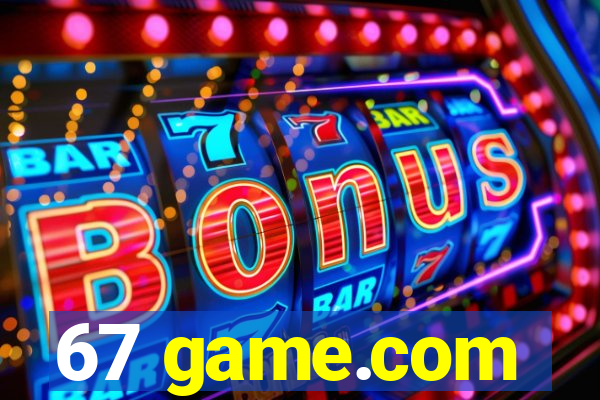 67 game.com