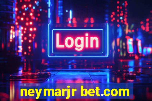 neymarjr bet.com