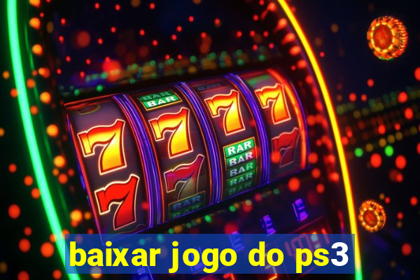 baixar jogo do ps3