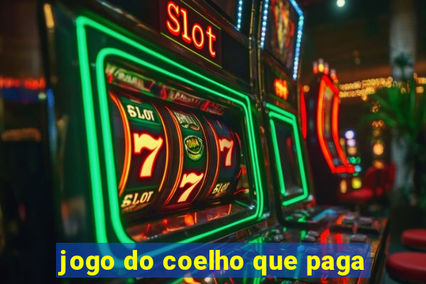 jogo do coelho que paga