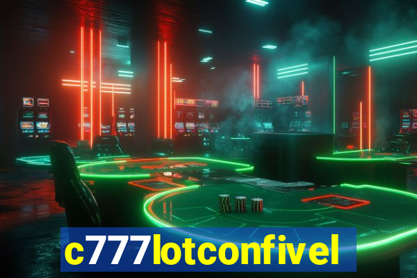 c777lotconfivel