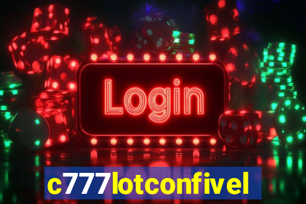 c777lotconfivel