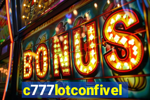 c777lotconfivel