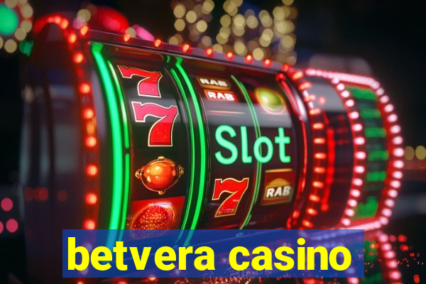 betvera casino