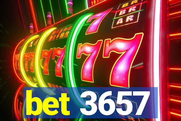 bet 3657
