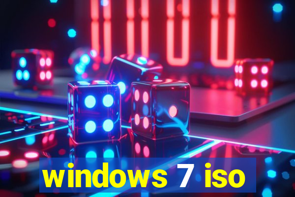 windows 7 iso