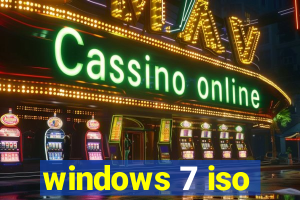 windows 7 iso