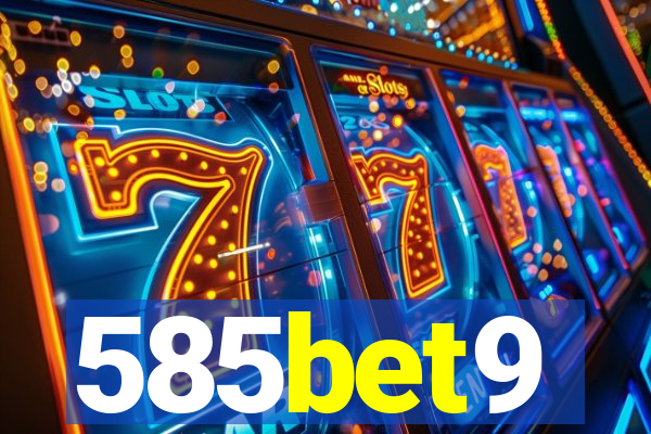 585bet9