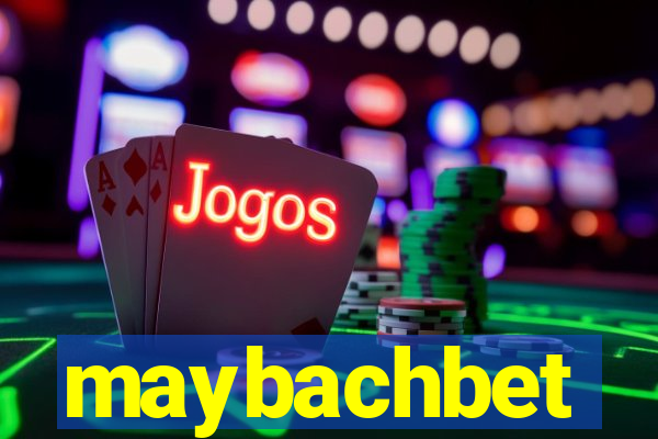 maybachbet