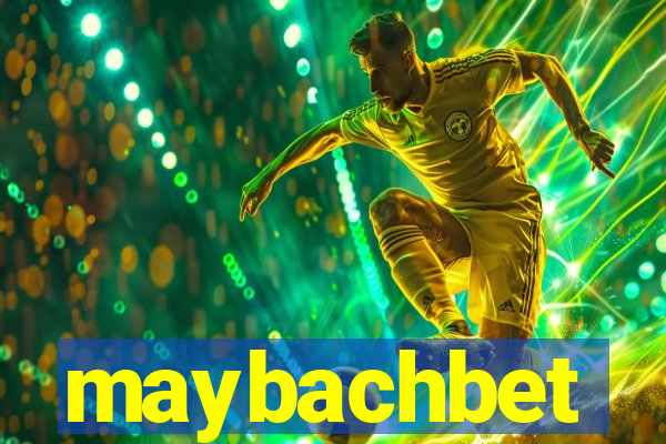 maybachbet