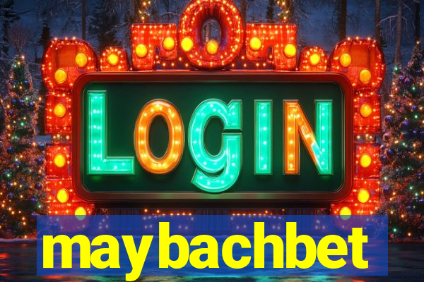 maybachbet