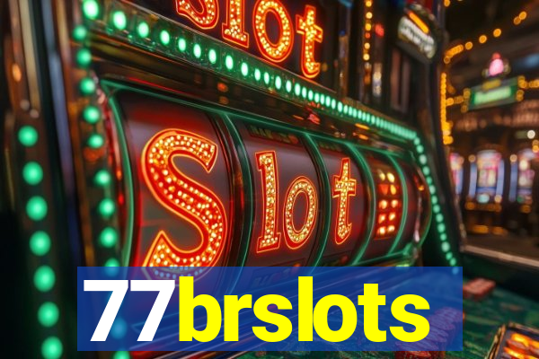 77brslots