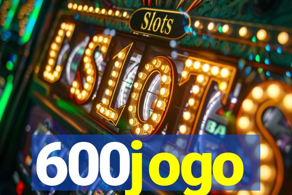 600jogo