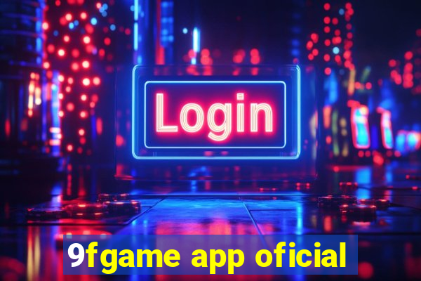 9fgame app oficial