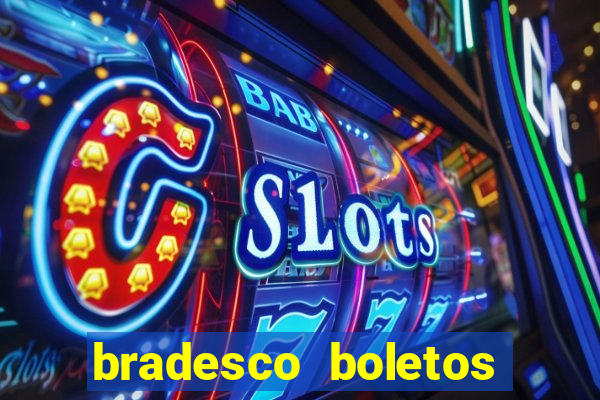 bradesco boletos segunda via