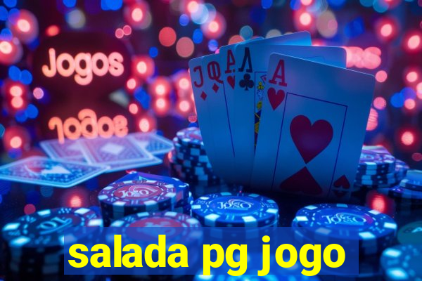 salada pg jogo