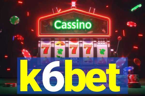 k6bet