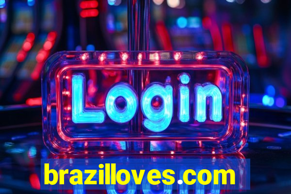 brazilloves.com