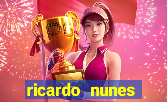ricardo nunes eletro fortuna 2024