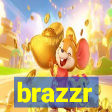 brazzr