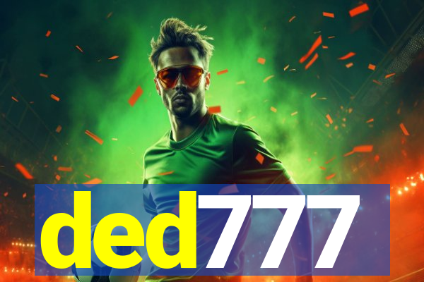 ded777