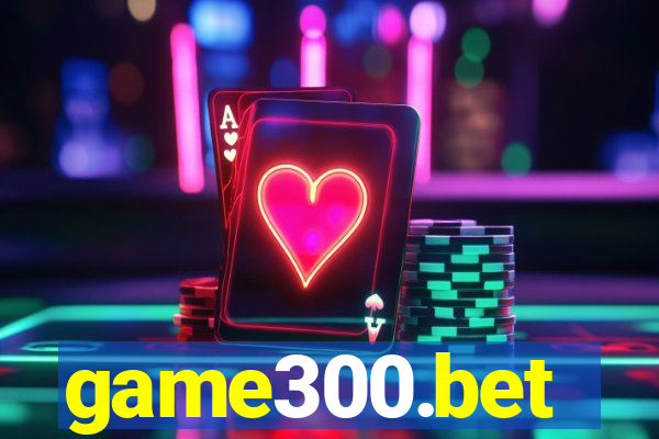 game300.bet
