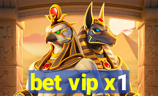 bet vip x1