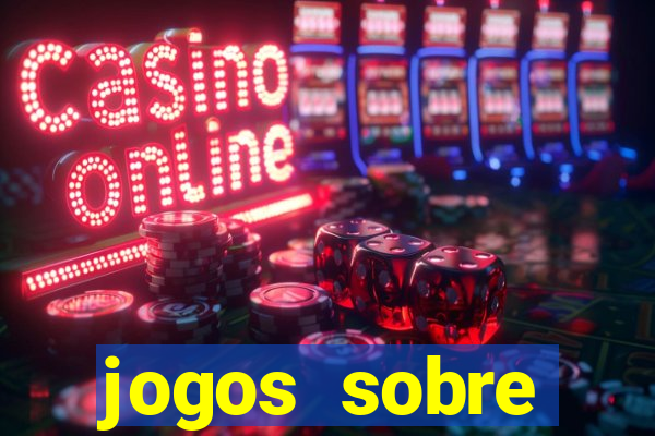 jogos sobre sustentabilidade e meio ambiente