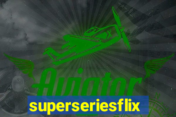 superseriesflix.com