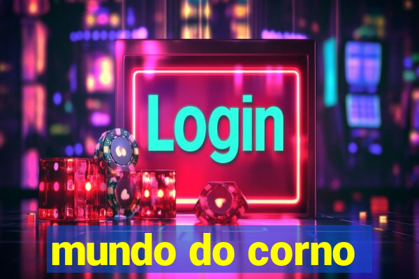 mundo do corno