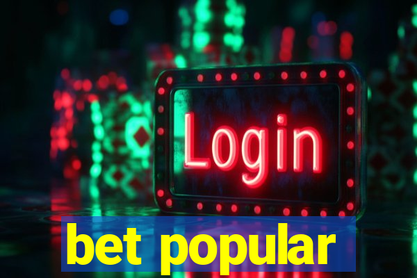 bet popular