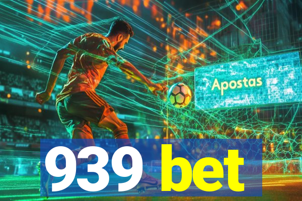 939 bet