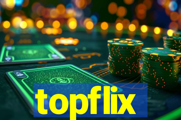 topflix
