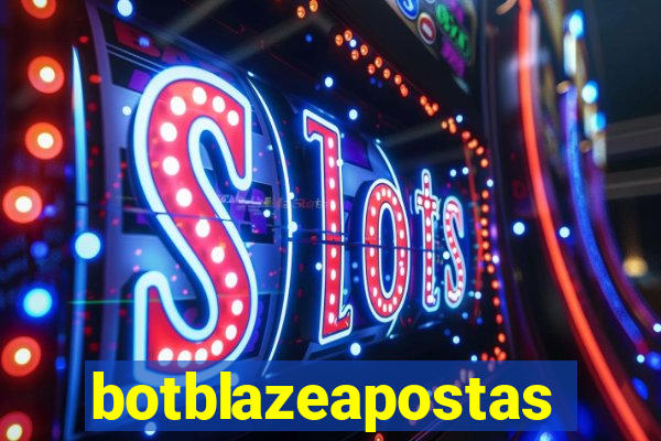 botblazeapostas