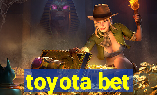 toyota bet