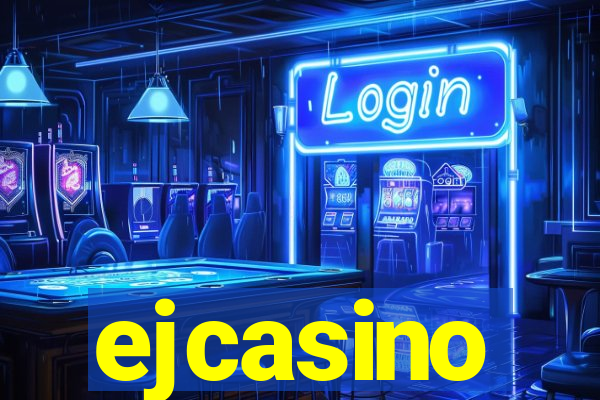 ejcasino