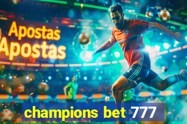 champions bet 777
